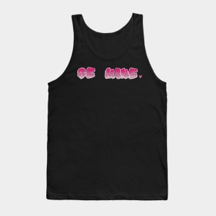 Be Mine heart pink ombré bubble letters Tank Top